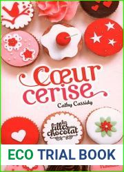 Coeur cerise (Les filles au chocolat, #1)