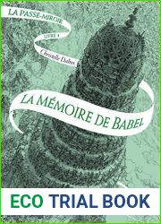 La Memoire de Babel (La Passe-miroir #3)