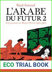 L|Arabe du futur 2 : Une jeunesse au Moyen-Orient, 1984-1985