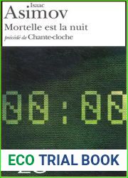 Mortelle est la nuit precede de Chante-Cloche