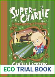 Super-Charlie och mormorsmysteriet