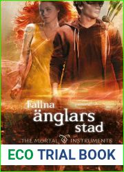 Fallna anglars stad (The Mortal Instruments, #4)