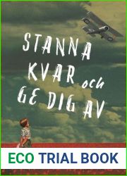 Stanna kvar och ge dig av