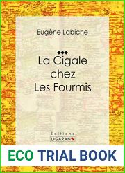 La Cigale chez les fourmis: Piece de theatre comique (French Edition)