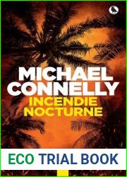 Incendie nocturne (Harry Bosch, #25)