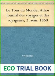 Le Tour du Monde; Athos Journal des voyages et des voyageurs; 2. sem. 1860 (French Edition)