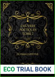 Oeuvres Poetiques Tome 2: Edition Collector - de Pisan Christine (French Edition)