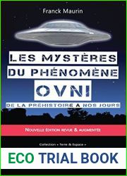 Les mysteres du phenomene ovni: De la prehistoire a nos jours (Terre and Espace)