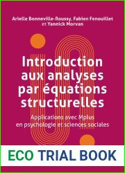 Introduction aux analyses par equations structurelles: Applications avec Mplus en psychologie et sciences sociales
