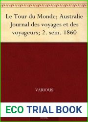 Le Tour du Monde; Australie Journal des voyages et des voyageurs; 2. sem. 1860