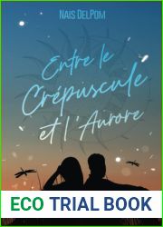 Entre le crepuscule et l|aurore