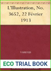 L|Illustration, No. 3652, 22 Fevrier 1913
