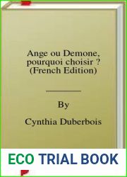 Ange ou Demone, pourquoi choisir ? (French Edition)