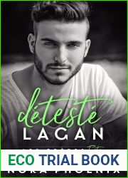 Deteste: Lagan (Les Freres Foster t. 3)