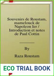 Souvenirs de Roustam, mamelouck de Napoleon Ier Introduction et notes de Paul Cottin