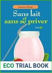 Sans lait et sans se priver (Poche Sante) (French Edition)