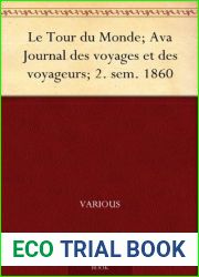 Le Tour du Monde; Ava Journal des voyages et des voyageurs; 2. sem. 1860