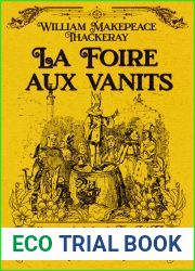 La Foire aux vanites Edition originale et integral : Tome I et II: Classic collector (French Edition)