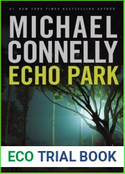 Echo Park (Harry Bosch, #12; Harry Bosch Universe, #16)