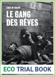 Le Gang des reves