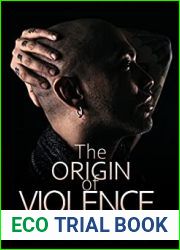 The Origin Of Violence