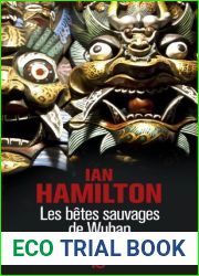 Les betes sauvages de Wuhan (French Edition)