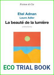 La Beaute de la lumiere (French Edition)