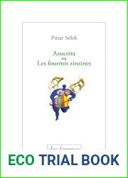 Azucena ou Les fourmis zinzines
