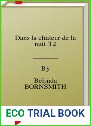 Dans la chaleur de la nuit T2