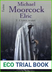 L|epee noire (Elric, #7)