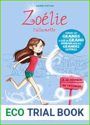 Zoelie l|allumette T02 : Le Fauteur de troubles (French Edition)