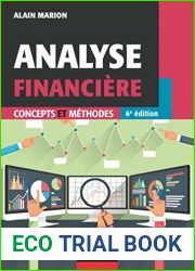 Analyse financiere - 6e ed. : Concepts et methodes (Gestion - Finance) (French Edition)