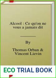 Alcool : Ce qu|on ne vous a jamais dit