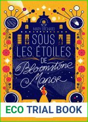 Sous les etoiles de Bloomstone Manor