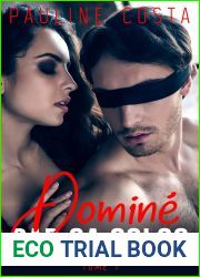 Domine par sa Coloc - Tome 1: (FemDom, Domination, Soumission, Trilogie HARD)
