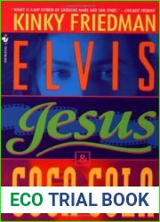 Elvis, Jesus, and Coca-Cola (Kinky Friedman, #6)