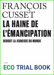 Tracts (N?45) - La haine de l|emancipation. Debout la jeunesse du monde