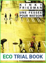 Une fessee pour Watson (Kinky Friedman, #12)