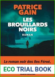 Les Brouillards noirs (French Edition)