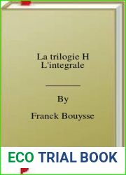 La trilogie H L|integrale