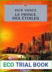 Le Prince Des Etoiles (La Geste Des Princes-Demons, Tome 1)