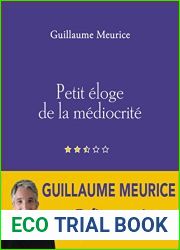 Petit eloge de la mediocrite