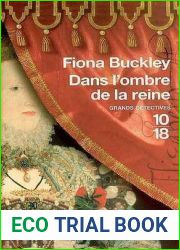 Dans l|ombre de la reine