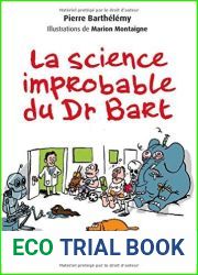 La Science Improbable Du Dr Bart
