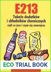 E213. Tabele dodatkÃ³w i skÅ‚adnikÃ³w chemicznych, czyli co jesz i czym siÄ™ smarujesz