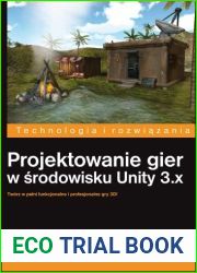 Projektowanie gier w srodowisku Unity 3.x