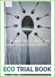 Bogactwo I UbÃ³stwo - George Gilder [KSIÄ„Å»KA]