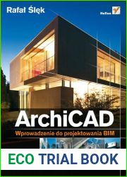 ArchiCAD. Wprowadzenie do projektowania BIM