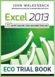 Excel 2013 101 porad i sztuczek ktÃ³re oszczedza TwÃ³j czas (Polish Edition)