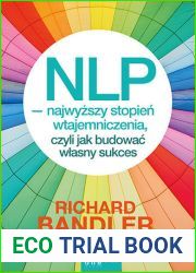 NLP - najwyÅ¼szy stopieÅ„ wtajemniczenia, czyli jak budowaÄ‡ wÅ‚asny sukces